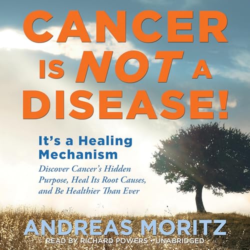 Cover of Cancer Is Not a Disease!