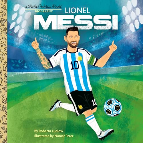 Cover of Lionel Messi A Little Golden Book Biography
