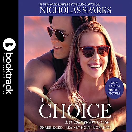 Cover of The Choice: Booktrack Edition