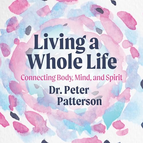 Cover of Living a Whole Life
