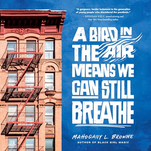 Cover of A Bird in the Air Means We Can Still Breathe