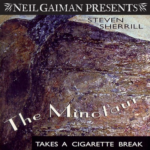 Cover of The Minotaur Takes a Cigarette Break: A Novel