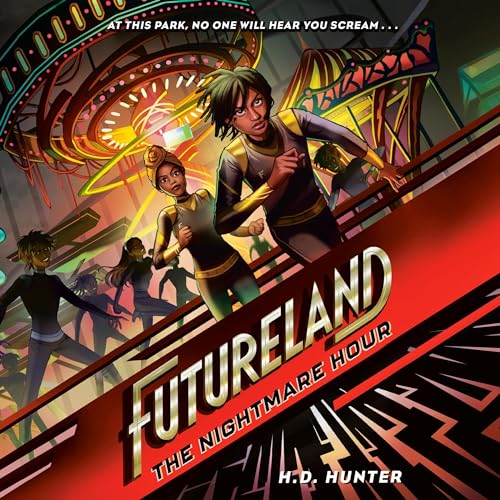 Cover of Futureland: The Nightmare Hour