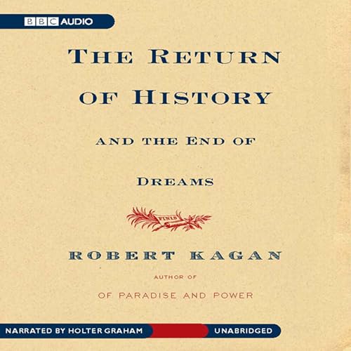 Cover of The Return of History and the End of Dreams