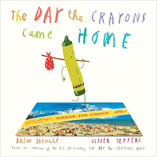 Cover of The Day the Crayons Came Home