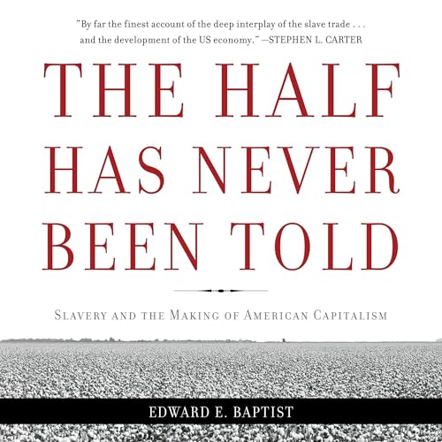 Cover of The Half Has Never Been Told