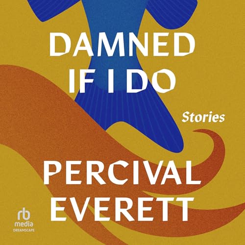 Cover of Damned If I Do