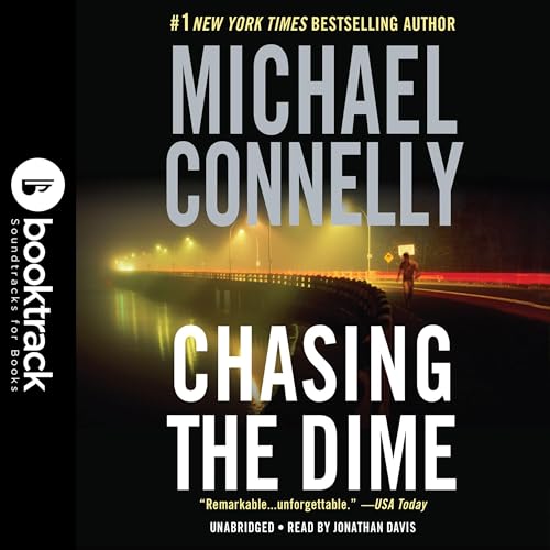 Cover of Chasing the Dime: Booktrack Edition