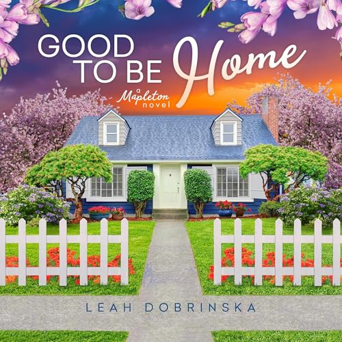 Cover of Good to Be Home