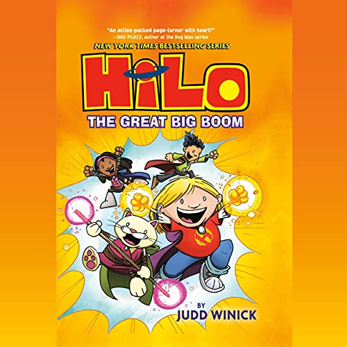 Cover of Hilo Book 3: The Great Big Boom