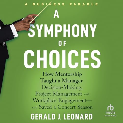 Cover of A Symphony of Choices