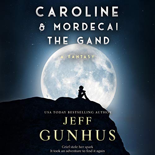 Cover of Caroline and Mordecai the Gand