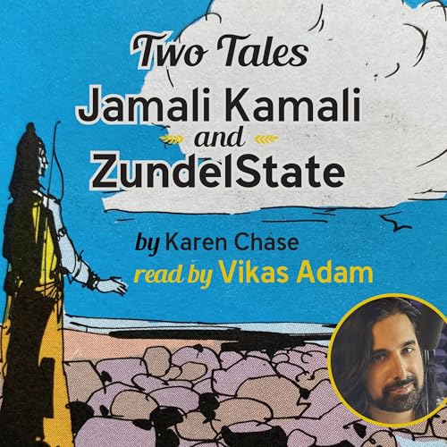 Cover of Two Tales: Jamali Kamali and ZundelState