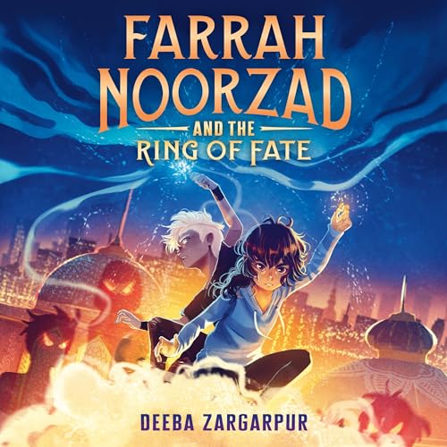 Cover of Farrah Noorzad and the Ring of Fate