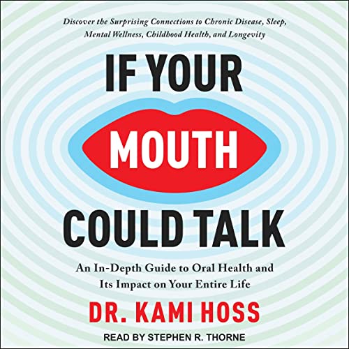 Cover of If Your Mouth Could Talk
