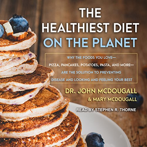 Cover of The Healthiest Diet on the Planet