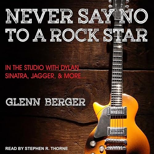 Cover of Never Say No to a Rock Star