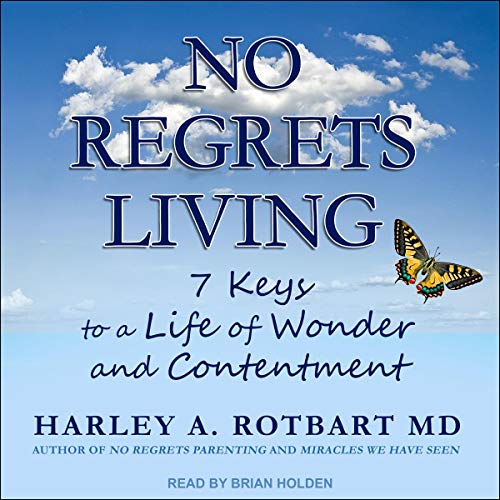 Cover of No Regrets Living