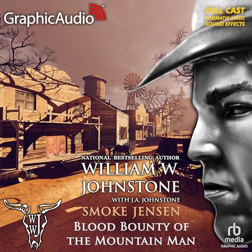 Cover of Blood Bounty of the Mountain Man (Dramatized Adaptation)