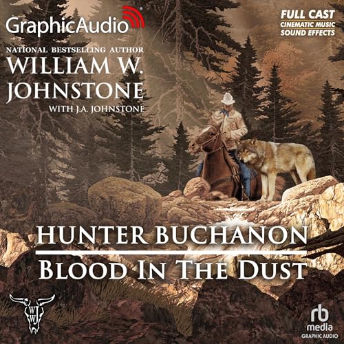 Cover of Blood In the Dust (Dramatized Adaptation)