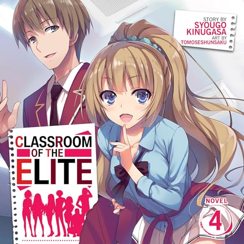 Cover of Classroom of the Elite (Light Novel)