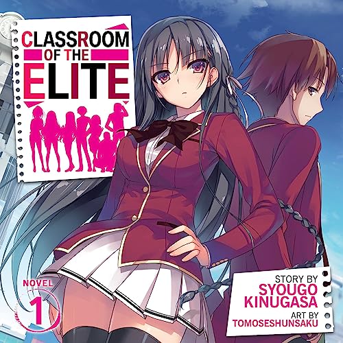 Cover of Classroom of the Elite, Vol. 1