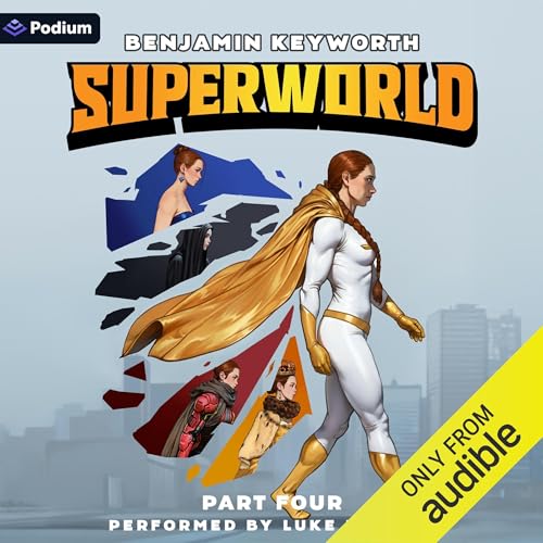 Cover of Superworld 4: An Alternate Reality Fantasy