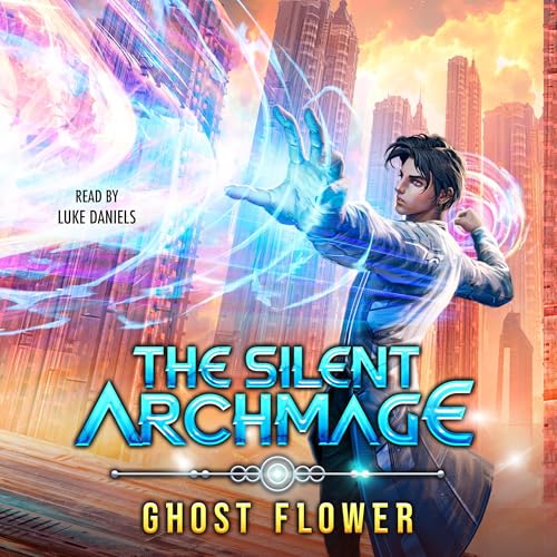 Cover of The Silent Archmage