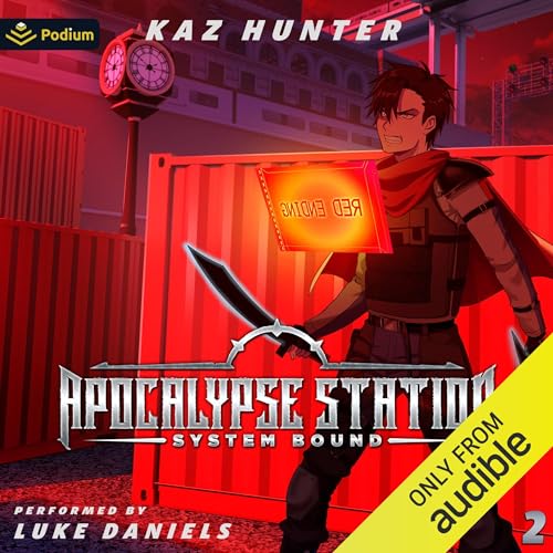 Cover of Apocalypse Station Vol. 2: A LitRPG Adventure