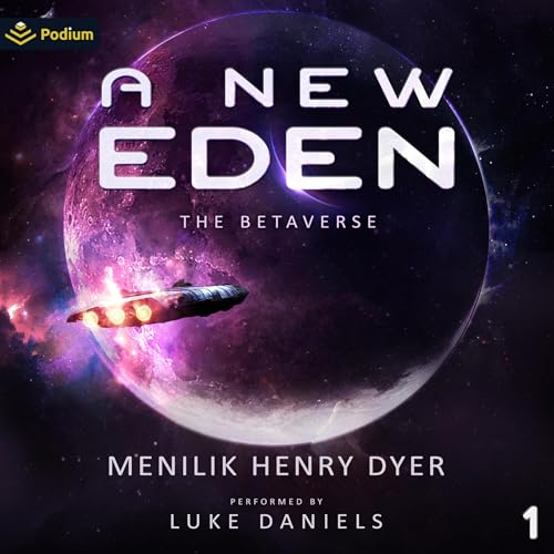 Cover of A New Eden: A Sci-Fi Thriller Space Adventure
