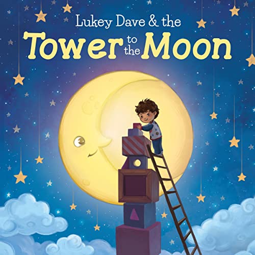 Cover of Lukey Dave & the Tower to the Moon