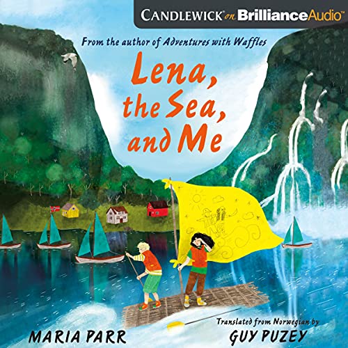 Cover of Lena, the Sea, and Me