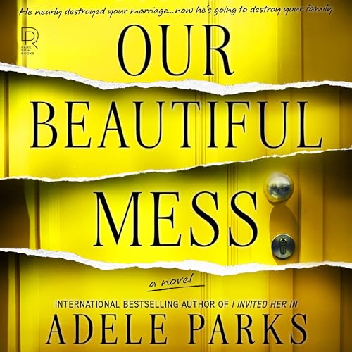 Cover of Our Beautiful Mess