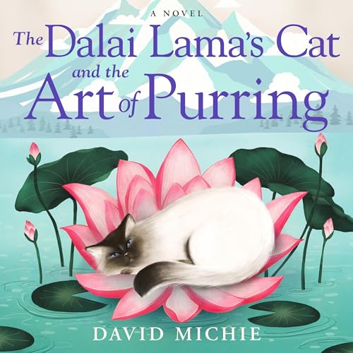 Cover of The Dalai Lama's Cat and the Art of Purring