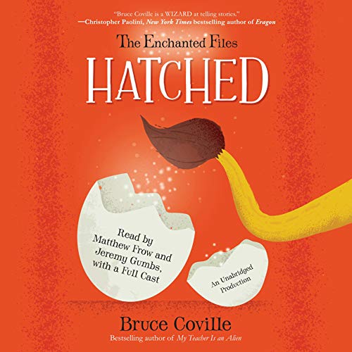 Cover of The Enchanted Files: Hatched