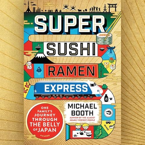Cover of Super Sushi Ramen Express