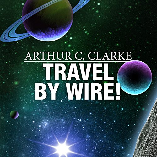 Cover of Travel by Wire!