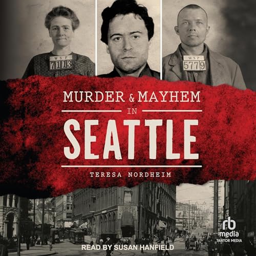 Cover of Murder & Mayhem in Seattle