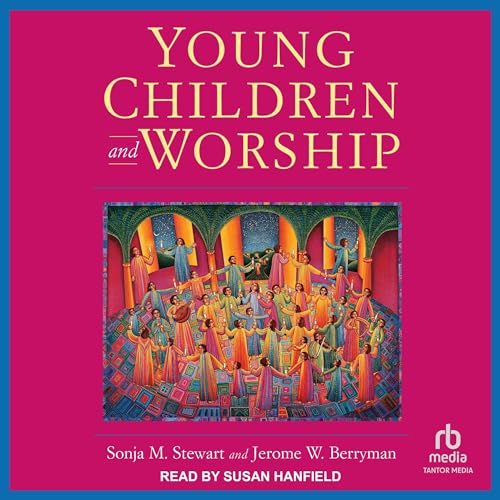 Cover of Young Children and Worship