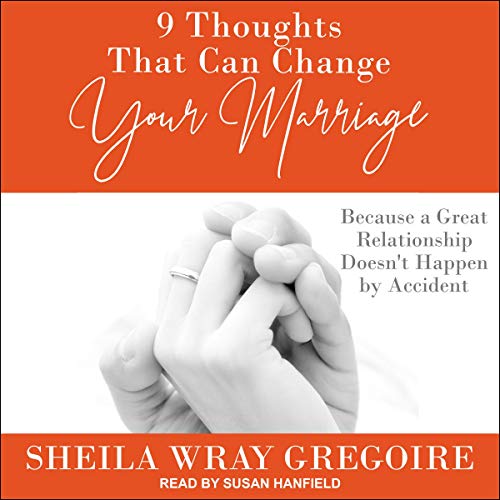 Cover of 9 Thoughts That Can Change Your Marriage