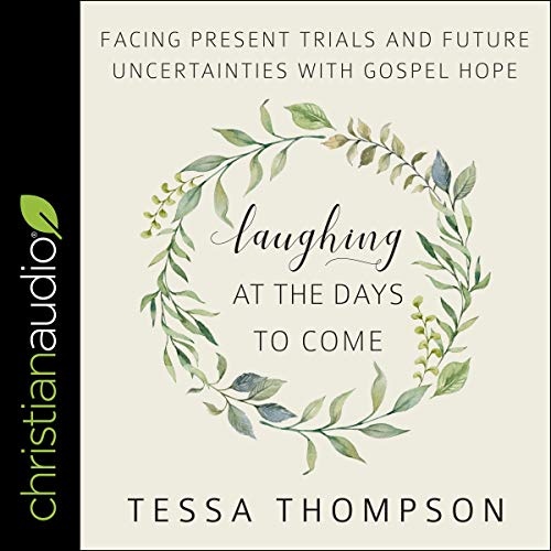 Cover of Laughing at the Days to Come