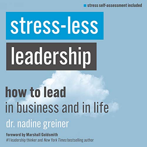 Cover of Stress-Less Leadership