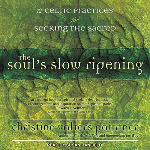 Cover of The Soul’s Slow Ripening