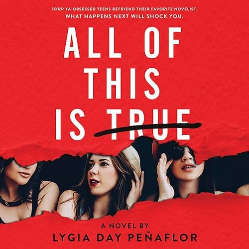 Cover of All of This Is True: A Novel