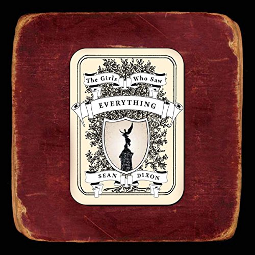 Cover of The Girls Who Saw Everything
