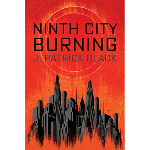 Cover of Ninth City Burning