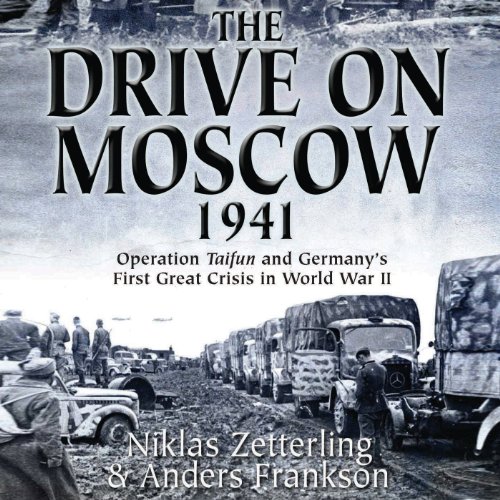 Cover of The Drive on Moscow, 1941