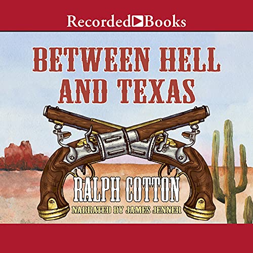 Cover of Between Hell and Texas