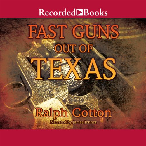 Cover of Fast Guns Out of Texas