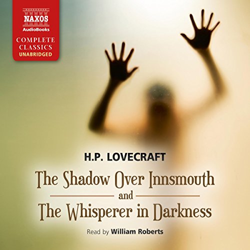 Cover of The Shadow over Innsmouth and The Whisperer in Darkness